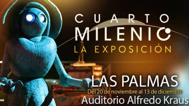 'Cuarto Milenio: La exposición&#8217; llega al Auditorio Alfredo Kraus